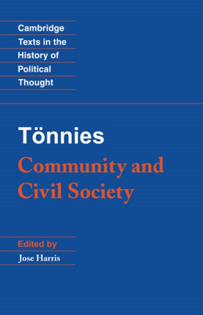Book cover of: Tonnies: Community and Civil Society. By: Ferdinand Tönnies