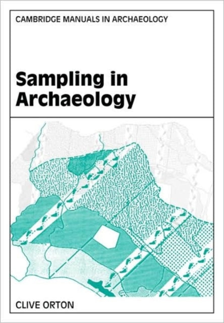 Book cover of: Sampling in Archaeology