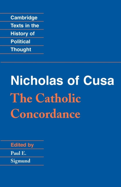 Book cover of: Nicholas of Cusa: The Catholic Concordance. By: Cardinal Nicholas of Cusa