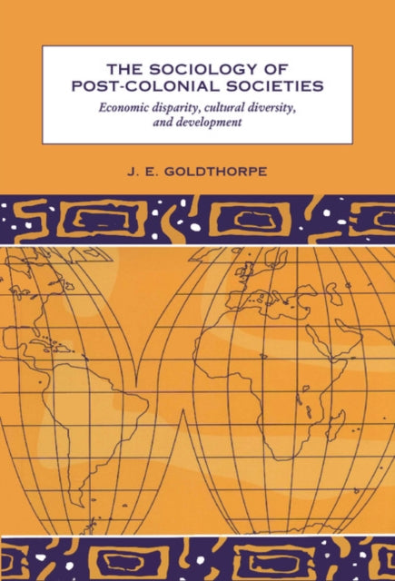 Book cover of: Sociology of Post-Colonial Societies