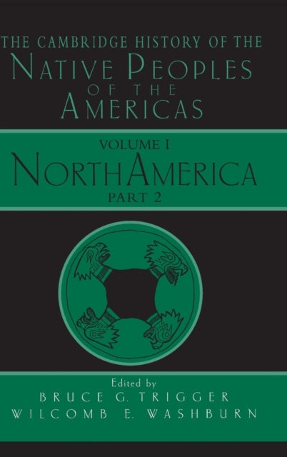 Book cover of: Cambridge History of the Native Peoples of the Americas