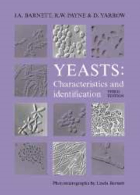 Yeasts: Characteristics and Identification