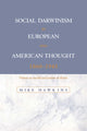 Book cover of: Social Darwinism in European and American Thought, 1860–1945. By: Mike Hawkins
