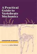 A Practical Guide to Vertebrate Mechanics