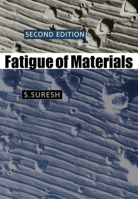 Book cover of: Fatigue of Materials
