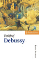 Book cover of: Life of Debussy