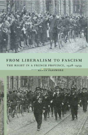 From Liberalism to Fascism