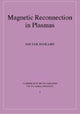Book cover of: Magnetic Reconnection in Plasmas. By: Dieter Biskamp