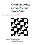 Combinatorics, Geometry and Probability