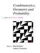 Book cover of: Combinatorics, Geometry and Probability
