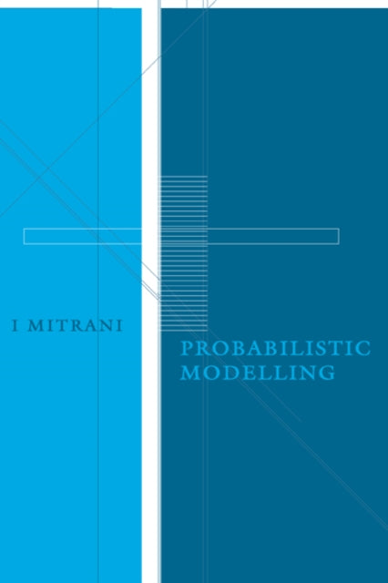 Book cover of: Probabilistic Modelling