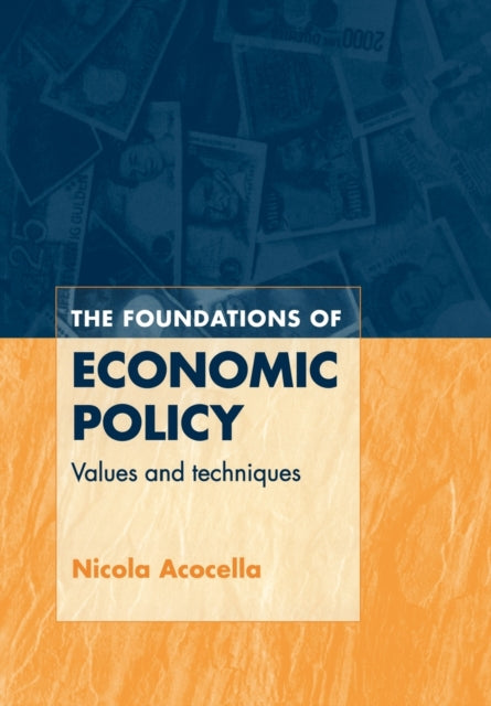 Book cover of: Foundations of Economic Policy