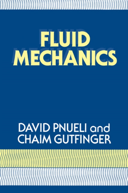 Book cover of: Fluid Mechanics. By: David Pnueli