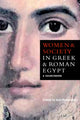 Book cover of: Women and Society in Greek and Roman Egypt. By: Jane Rowlandson