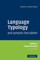 Book cover of: Language Typology and Syntactic Description: Volume 1, Clause Structure. By: Timothy Shopen