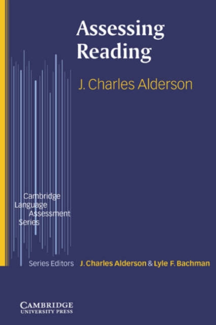 Book cover of: Assessing Reading. By: J. Charles Alderson
