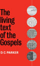 Book cover of: Living Text of the Gospels