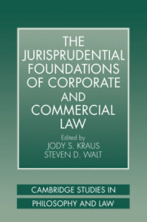 The Jurisprudential Foundations of Corporate and Commercial Law