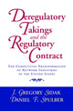 Book cover of: Deregulatory Takings and the Regulatory Contract