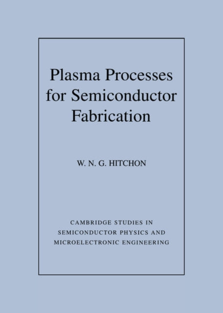 Book cover of: Plasma Processes for Semiconductor Fabrication