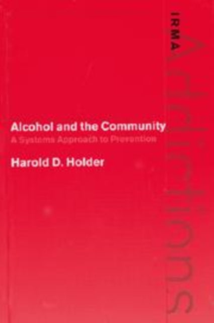Book cover of: Alcohol and the Community