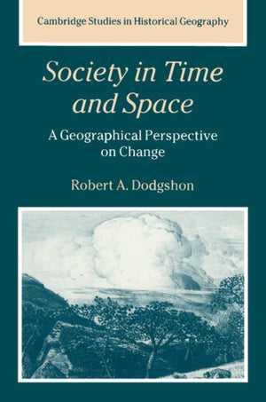Society in Time and Space