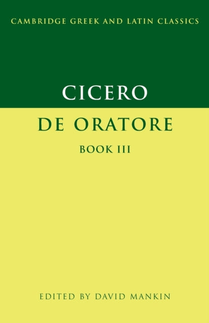 Cicero: De Oratore Book III