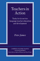 Book cover of: Teachers in Action