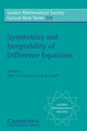 Book cover of: Symmetries and Integrability of Difference Equations