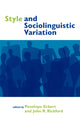 Book cover of: Style and Sociolinguistic Variation