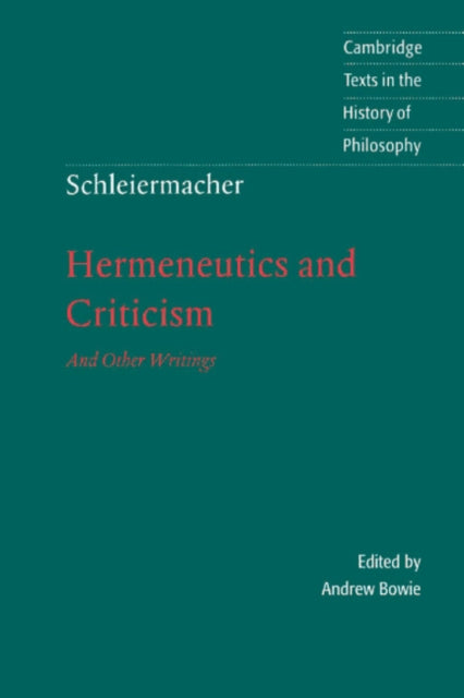 Book cover of: Schleiermacher: Hermeneutics and Criticism