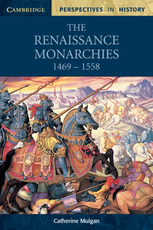 Renaissance Monarchies