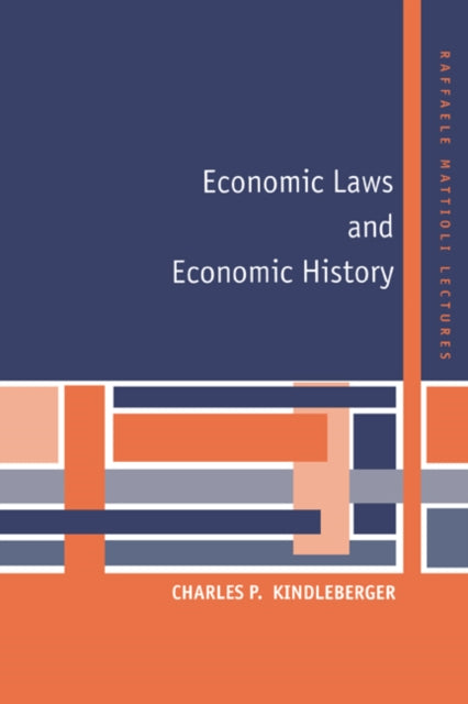 Book cover of: Economic Laws and Economic History. By: Charles Poor Kindleberger