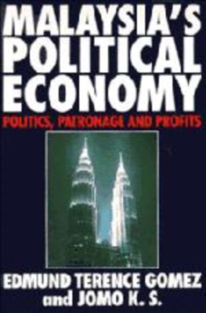 Book cover of: Malaysia's Political Economy