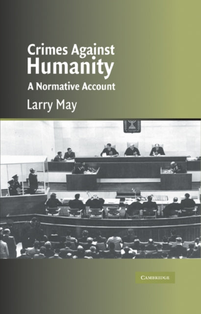 Book cover of: Crimes against Humanity. By: Larry May