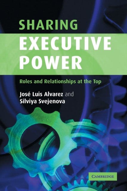 Book cover of: Sharing Executive Power. By: José Luis Alvarez