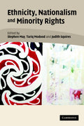 Ethnicity, Nationalism, and Minority Rights