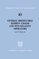 Book cover of: General Irreducible Markov Chains and Non-Negative Operators. By: Esa Nummelin