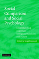 Book cover of: Social Comparison and Social Psychology. By: Serge Guimond