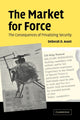 Book cover of: Market for Force. By: Deborah D. Avant