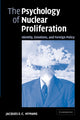 Book cover of: Psychology of Nuclear Proliferation. By: Jacques E. C. Hymans