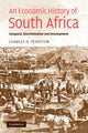 Book cover of: Economic History of South Africa. By: C. H. Feinstein