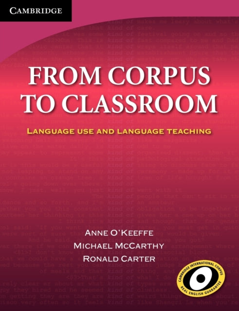 Book cover of: From Corpus to Classroom. By: Anne O'Keeffe