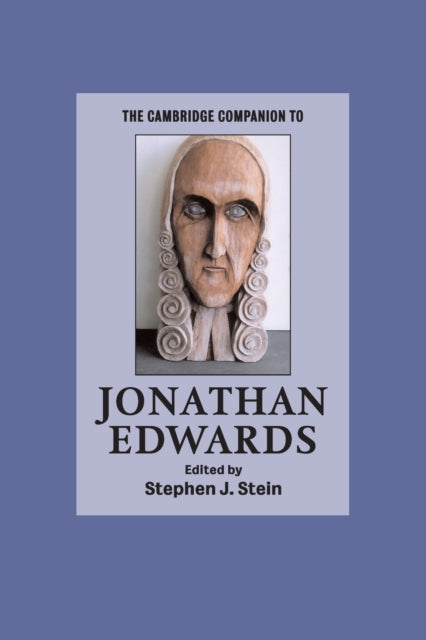 Book cover of: Cambridge Companion to Jonathan Edwards. By: Stephen J. Stein