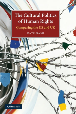The Cultural Politics of Human Rights