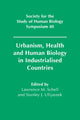 Book cover of: Urbanism, Health and Human Biology in Industrialised Countries