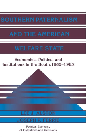 Southern Paternalism and the American Welfare State