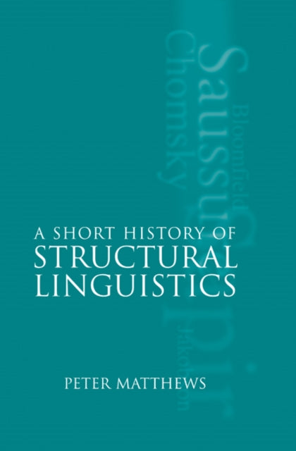 Book cover of: Short History of Structural Linguistics