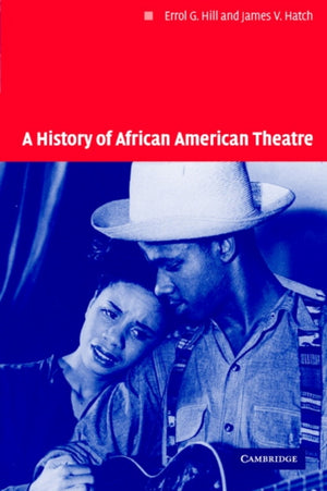 History of African American Theatre