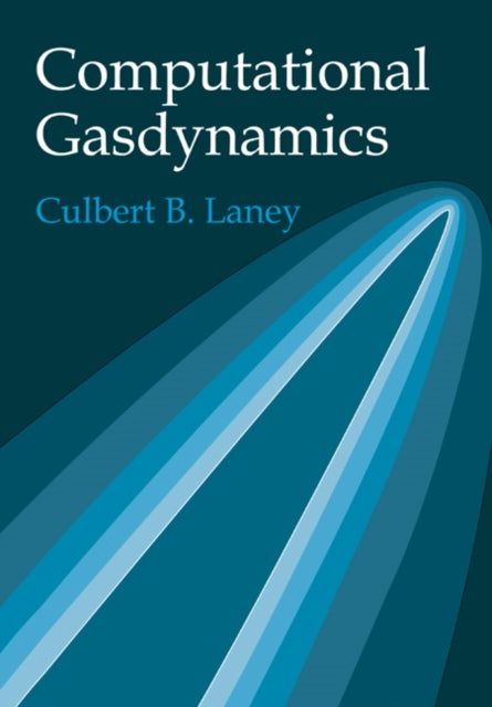 Book cover of: Computational Gasdynamics